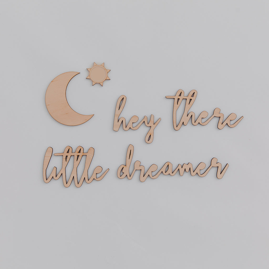Hey There Little Dreamer
