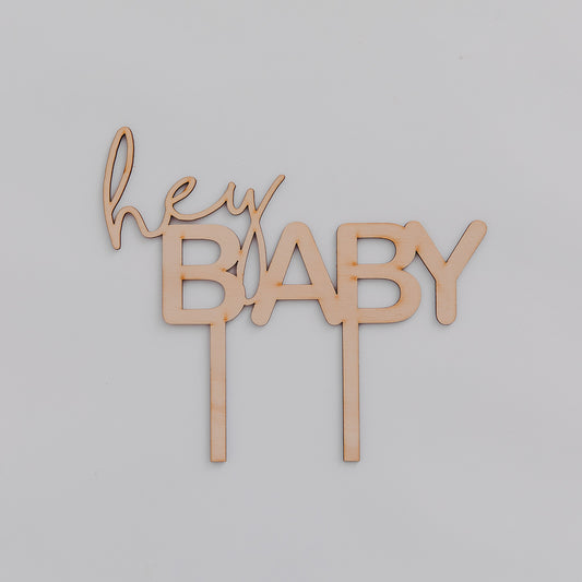 Hey Baby Happy Birthday Cake Topper