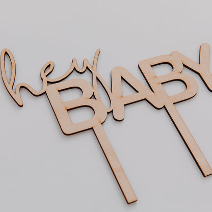 Hey Baby Happy Birthday Cake Topper